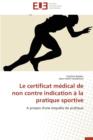 Le Certificat M dical de Non Contre Indication   La Pratique Sportive - Book