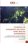 Conditions de propagation des micro-ondes dans les precipitations - Book
