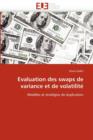 Evaluation Des Swaps de Variance Et de Volatilit - Book