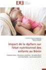 Impact de la Dp/Farn Sur l' tat Nutritionnel Des Enfants Au B nin - Book