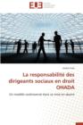 La Responsabilit  Des Dirigeants Sociaux En Droit Ohada - Book