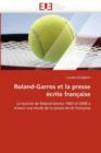 Roland-Garros Et La Presse  crite Fran aise - Book