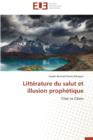 Litt rature Du Salut Et Illusion Proph tique - Book