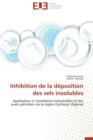 Inhibition de la D position Des Sels Insolubles - Book