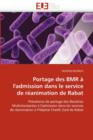Portage Des Bmr   l'Admission Dans Le Service de R animation de Rabat - Book