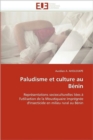 Paludisme Et Culture Au B nin - Book
