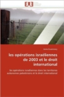 Les Op rations Isra liennes de 2003 Et Le Droit International - Book