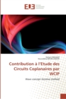 Contribution a l''etude des circuits coplanaires par wcip - Book