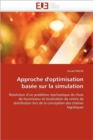 Approche d'Optimisation Bas e Sur La Simulation - Book