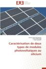 Caract risation de Deux Types de Modules Photovoltaiques Au Silicium - Book