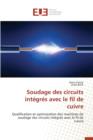 Soudage Des Circuits Int gr s Avec Le Fil de Cuivre - Book