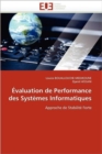 valuation de Performance Des Syst mes Informatiques - Book