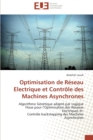 Optimisation de reseau electrique et controle des machines asynchrones - Book