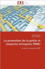 La Promotion de la Petite Et Moyenne Entreprise (Pme) - Book