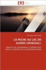 La P che Au Lac de Guiers (S n gal) - Book