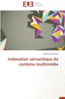 Indexation S mantique de Contenu Multim dia - Book