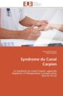 Syndrome Du Canal Carpien - Book