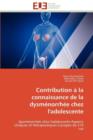 Contribution   La Connaissance de la Dysm norrh e Chez l'Adolescente - Book