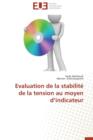 Evaluation de la Stabilit  de la Tension Au Moyen D Indicateur - Book