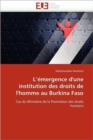 L'' mergence d''une Institution Des Droits de l''homme Au Burkina Faso - Book