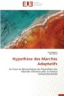 Hypoth se Des March s Adaptatifs - Book