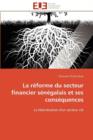 La R forme Du Secteur Financier S n galais Et Ses Cons quences - Book