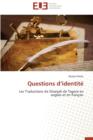 Questions D Identite - Book