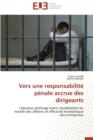 Vers Une Responsabilit  P nale Accrue Des Dirigeants - Book