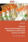 Aspects Physiopathologiques Du Fibroblaste Adventitiel Soumis Au H2o2 - Book