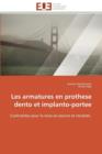 Les Armatures En Prothese Dento Et Implanto-Portee - Book