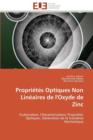 Propri t s Optiques Non Lin aires de l'Oxyde de Zinc - Book