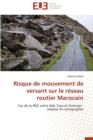 Risque de Mouvement de Versant Sur Le R seau Routier Marocain - Book