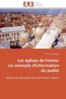 Les  glises de Venise : Un Exemple d'Information Du Public - Book