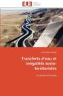 Transferts D Eau Et In galit s Socio-Territoriales - Book
