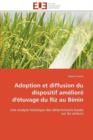 Adoption Et Diffusion Du Dispositif Am lior  d' tuvage Du Riz Au B nin - Book