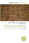 History of Schizophrenia - Book