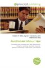 Australian Labour Law - Book