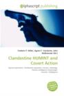 Clandestine Humint and Covert Action - Book