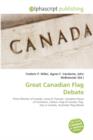 Great Canadian Flag Debate - Book