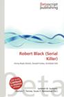 Robert Black (Serial Killer) - Book