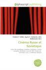 Cinema Russe Et Sovietique - Book