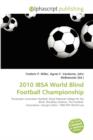 2010 Ibsa World Blind Football Championship - Book
