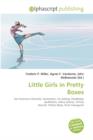 Little Girls in Pretty Boxes - Book