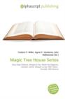 Magic Tree House Series - Book