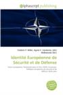 Identite Europeenne de Securite Et de Defense - Book