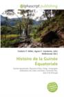 Histoire de La Guinee Equatoriale - Book