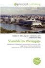 Scandale Du Watergate - Book