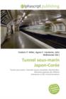 Tunnel Sous-Marin Japon-Coree - Book