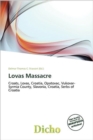 Lovas Massacre - Book