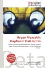 Hayao Miyazaki's Daydream Data Notes - Book